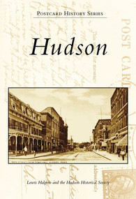 Hudson - 9780738562841 by Lewis Halprin, Hudson Historical Society, 9780738562841