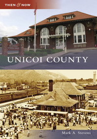 Unicoi County by Mark A. Stevens, 9780738567150