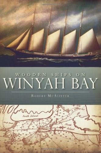 Wooden Ships on Winyah Bay by Robert McAlister, 9781609493530