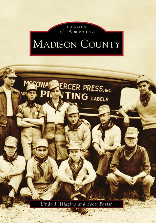 Madison County - 9780738567792 by Linda J. Higgins, Scott Parish, 9780738567792