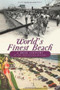 World's Finest Beach: (A Brief History of the Jacksonville Beaches) by Donald J. Mabry, 9781596299672