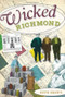 Wicked Richmond by Beth Brown, 9781596298699