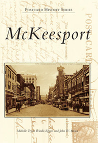 McKeesport - 9780738575643 by Michelle Tryon Wardle-Eggers, John W. Barna, 9780738575643