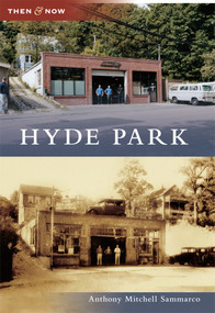 Hyde Park - 9780738573960 by Anthony Mitchell Sammarco, 9780738573960