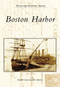 Boston Harbor by Donald Cann, John Galluzzo, 9780738544816