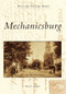 Mechanicsburg by Byron L. Reppert, 9780738573915
