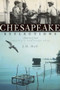 Chesapeake Reflections: (Stories from Virginia's Northern Neck) by J.H. Hall, 9781596297586