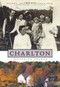 Charlton: (Picturing Change) by William O. Hultgren, Quentin R. Kuehl, 9781596295643