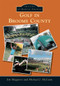 Golf in Broome County by Jim Maggiore, Michael J. McCann, 9781467123655