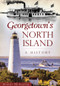 Georgetown's North Island: (A History) by Robert McAlister, 9781467117777