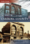 Carroll County - 9780738588018 by Catherine Baty, Jerry Trescott, 9780738588018