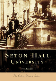 Seton Hall University by Tova Navarra, 9780738500621