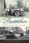 Brattleboro: (Historically Speaking) by Fran Lynggaard Hansen, 9781596297197