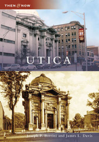 Utica by Joseph P. Bottini, James L. Davis, 9780738554969