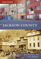 Jackson County - 9780738567723 by Nick Breedlove, Lynn Hotaling, 9780738567723