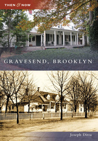 Gravesend, Brooklyn by Joseph Ditta, 9780738564692