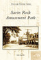Savin Rock Amusement Park by Edith Reynolds, 9780738544762