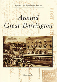 Around Great Barrington by Gary Leveille, 9780738574769