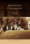Anderson University by Joyce Wood, 9780738587158