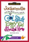 Jacksonville and the State of Florida: (Cool Stuff Every Kid Should Know) by Kate Boehm Jerome, 9781439600924