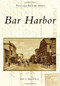 Bar Harbor by Earle G. Shettleworth Jr., 9780738574837