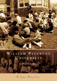 William Paterson University by Vincent N. Parrillo, 9780738536989