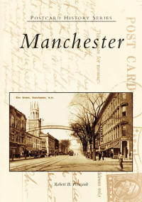 Manchester by Robert B. Perreault, 9780738537832