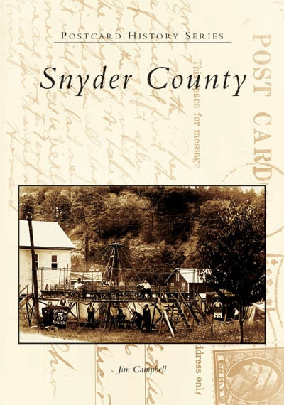 Snyder County - 9780738537405 by Jim Campbell, 9780738537405