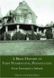 A Brief History of Fort Washington, Pennsylvania (From Farmland to Suburb) by Trudy Keen, Lewis Keen, 9781596291270