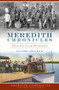 Meredith Chronicles: (Passing Time on Lake Winnipesaukee) by Daniel Heyduk, 9781626197633
