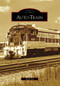 Auto-Train by Wally Ely, 9780738567853