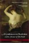 A Gentleman in Charleston and the Manner of His Death by William Baldwin, 9781596290877