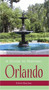 A Guide to Historic Orlando by Steve Rajtar, 9781596291980