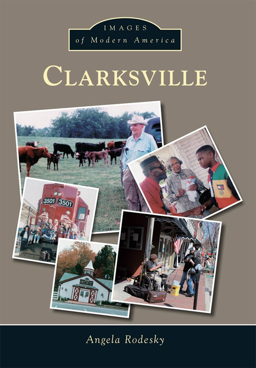 Clarksville - 9781467113069 by Angela Rodesky, 9781467113069