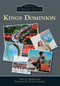 Kings Dominion by Scott N. Rutherford, Dennis Speigel, 9781467123013