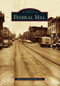 Federal Hill - 9780738592060 by William Clark, Maria Sosa, 9780738592060