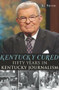 Kentucky Cured: (Fifty Years in Kentucky Journalism) by Al Smith, O. Leonard, Founding Director of KET Press, 9781609497903