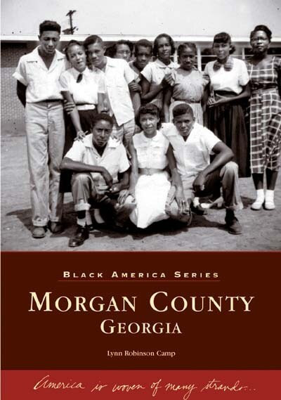 Morgan County, Georgia by Lynn Robinson Camp, 9780738517476