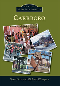 Carrboro - 9781467122467 by Dave Otto, Richard Ellington, 9781467122467