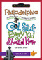 Philadelphia and the State of Pennsylvania: (Cool Stuff Every Kid Should Know) by Kate Boehm Jerome, 9781439600948