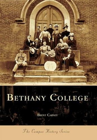 Bethany College by Brnet Carney, 9780738516608