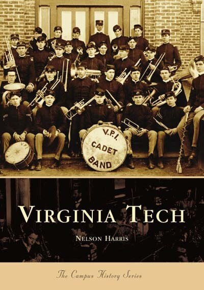 Virginia Tech by Nelson Harris, 9780738516516
