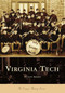 Virginia Tech by Nelson Harris, 9780738516516