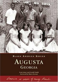Augusta, Georgia by Sean Joiner, Gerald Smith, Marva Stewart, 9780738516684