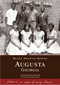 Augusta, Georgia by Sean Joiner, Gerald Smith, Marva Stewart, 9780738516684