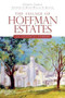 The Village of Hoffman Estates: (An Atypical Suburb) by Cheryl Lemus, 9781596298071