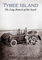 Tybee Island: (The Long Branch of the South) by Robert A. Ciucevich, 9780738524757