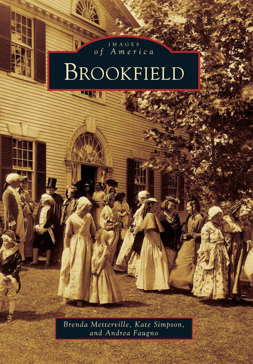 Brookfield - 9780738591346 by Brenda Metterville, Kate Simpson, Andrea Faugno, 9780738591346