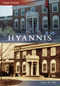 Hyannis by Janet M. Daly, 9780738576824