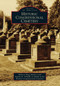 Historic Congressional Cemetery by Rebecca Boggs Roberts, Sandra K.Schmidt on behalf of the Historic Congressional Cemetery, 9780738592244